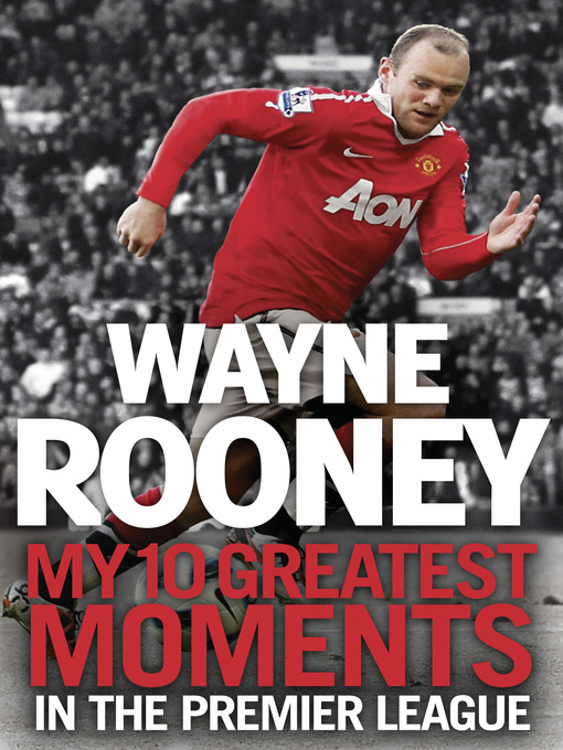 Title details for Wayne Rooney by Wayne Rooney - Wait list